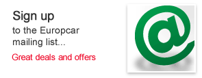 Sign up to the Europcar mailing list. Great deals and offers